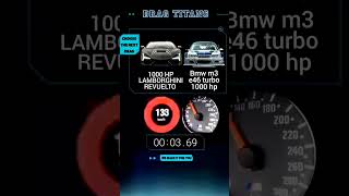1000 hp Lamborghini Revuelto vs Bmw m3 e46 turbo 1000 hp #lamborghini #drag #Revuelto #bmw