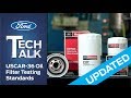 Updated  uscar36 oil filter testing standards  ford tech talk