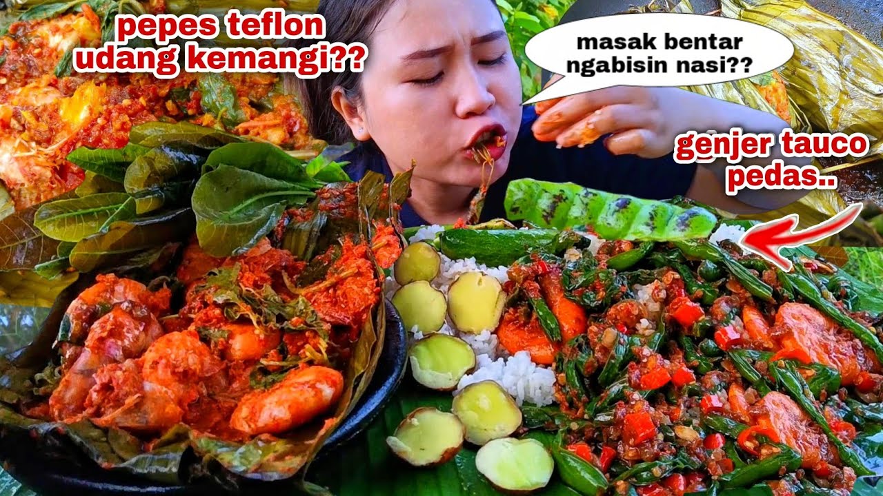 LAMA TIDAK⁉️ PEPES UDANG KEMANGI OSENG GENJER TOUCO LALAPAN JENGKOL MENTAH PETE DAUN JAMBU MEDE
