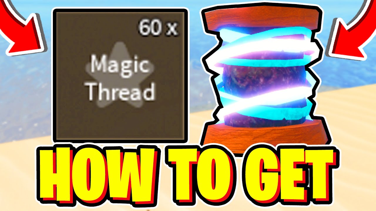 How To GET & USE MAGIC THREAD In Fisch! Roblox - YouTube