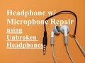 Headphone w/ Microphone Repair (Unbroken Headphone Set)