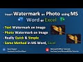 How to insert watermark on a photo by using ms word or ms excel
