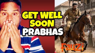 Prabhas Injured - FAUZI Movie Shooting Latest Update | Kamal Kumar