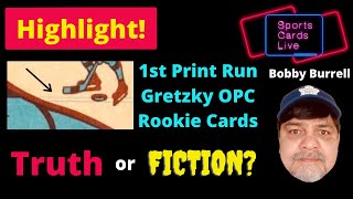 Gretzky OPC Rookie Blue Lines = 1st Print Run? Possibly Debunked?!