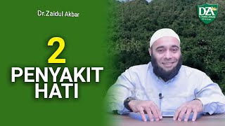 2 Penyakit Hati - dr. Zaidul Akbar 