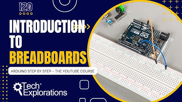 [120] Arduino Getting Started: Introduction to breadboards