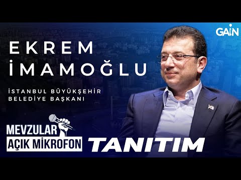 Mevzular Açık Mikrofon Tanıtım I CHP İstanbul Büyükşehir Belediye Başkan Adayı "Ekrem İmamoğlu"
