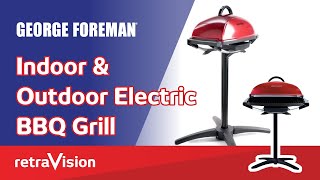George Foreman Indoor & Outdoor Electric BBQ Grill