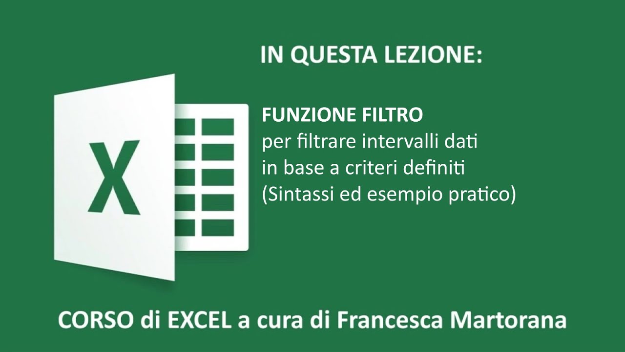 EXCEL tutorial 7G4: Funzione FILTRO