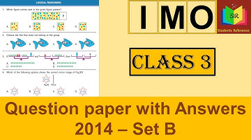 IMO Class 3 question paper 2014 Set B / IMO Class 3 question paper (2014-2015)B /Students Reference.