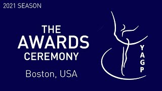 THE AWARDS CEREMONY - BOSTON Semi-Finals - Youth America Grand Prix Ballet Competition 2021