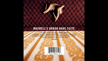 Maxwell - Maxwell's Urban Hang Suite (1996) Full Album