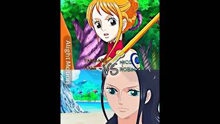 Nami Vs Robin | Who Is Stronger? 😏