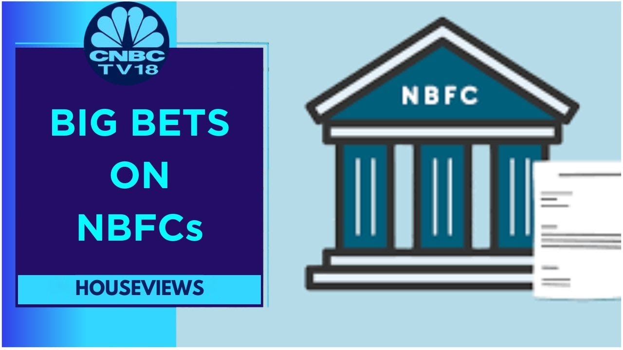 Brokerages JPMorgan, Morgan Stanley & HSBC Issue Bullish Bets On Indian NBFCs | CNBC TV18