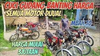 CUCI GUDANG BANTING HARGA‼️ Semua Motor Dijual dan Masih Nego | Penghabisan stock