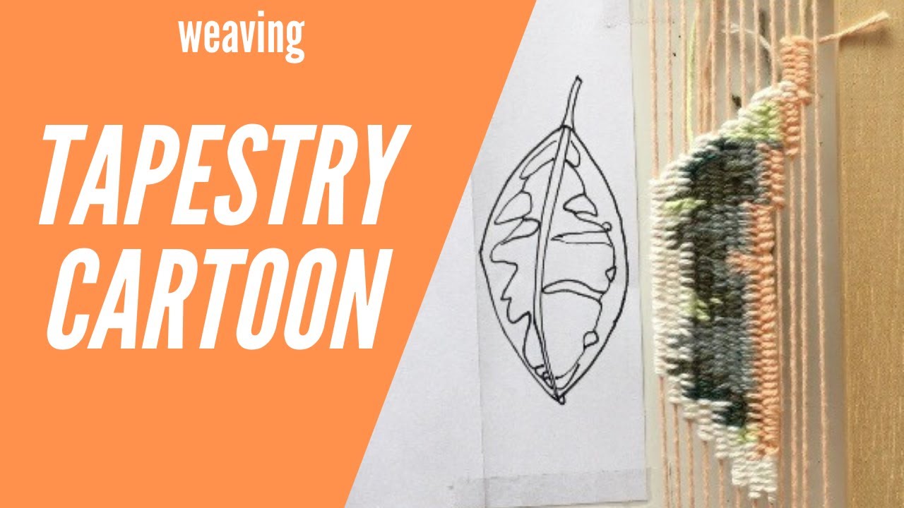 Tapestry Weaving: Using a Cartoon