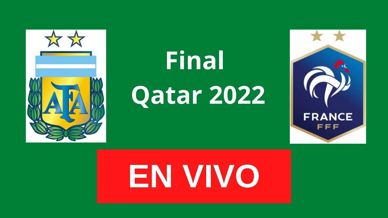 Argentina vs Francia "FINAL MUNDIAL QATAR 2022 FUTBOL" relato YouTube