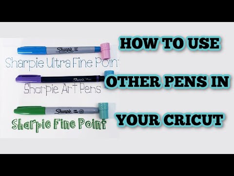 How to use different pens with Cricut - Explore - Maker Noncricut
