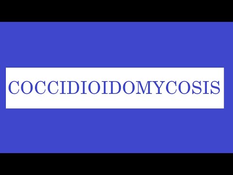 ቪዲዮ: የፈንገስ ኢንፌክሽን (Coccidioidomycosis) በውሾች ውስጥ