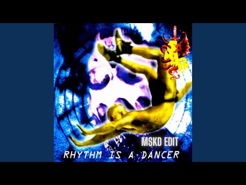 Snap! - Rythm is a dancer (MSKD Edit)