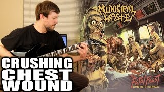 Municipal Waste - Crushing Chest Wound