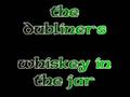 Whiskey In The Jar - The Dubliners