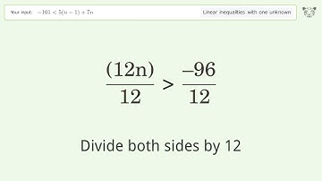 Solving Linear Inequalities: -101 is Smaller Than 5(n-1)+7n