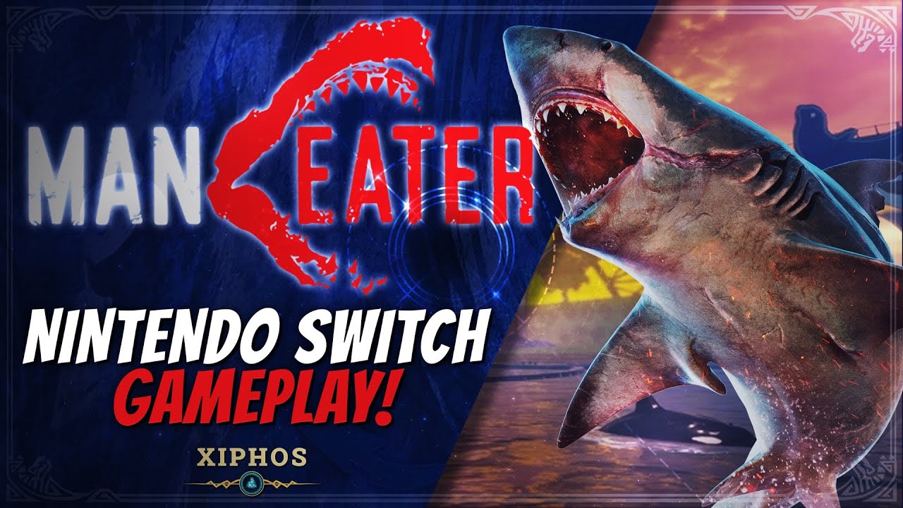 MANEATER | NINTENDO SWITCH GAMEPLAY!