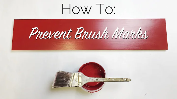 How To: Prevent Brush Marks