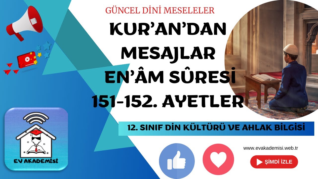Kurandan Mesajlar Enam Suresi 151152. Ayetler 12.Sınıf Din Dersi Konu
