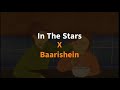 In The Stars X Baarishein Full Version | Instagram Viral Song Mashup | Nitesh Saw