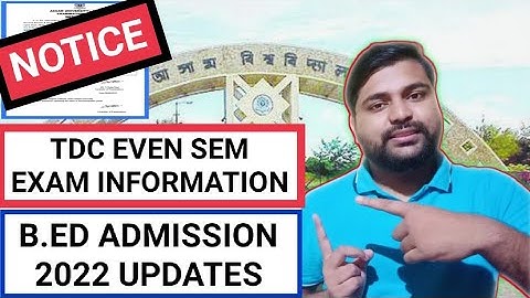 TDC Even sem exam | B.ed admission 2022 information | Pranoy Roy