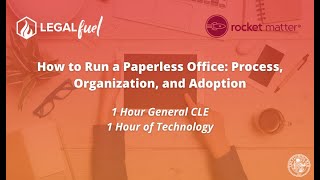 How to Run a Paperless Office: Process, Organization, and Adoption