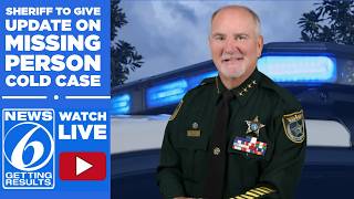 WATCH LIVE: Flagler County sheriff to provide update on missing person cold case