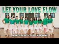 Let your love flow  beginner line dance  choreo caecilia m fatruan  gdc merauke papua