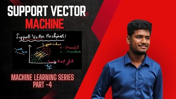 Support Vector Machine Explained in Tamil | Machine Learning Series Part 4 | Simple Explaination