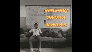 Download Lagu HILANG TANPA KABAR MP3