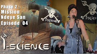I-Science - Mission Ndeye San - Episode 4 Lullaby