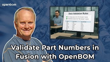 How to Validate Part Numbers from Fusion to OpenBOM – CAD Data Quality Example