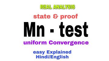 Mn test proof in Hindi | uniform Convergence