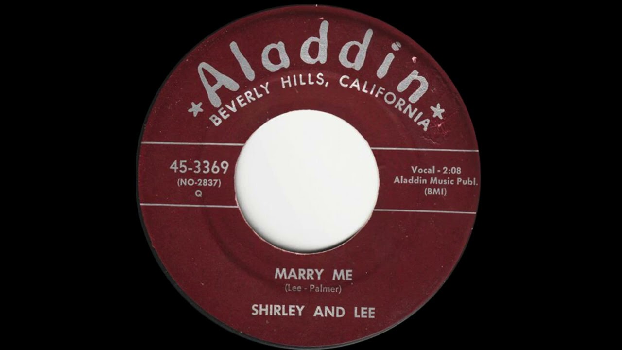 Marry Me / SHIRLEY AND LEE - YouTube