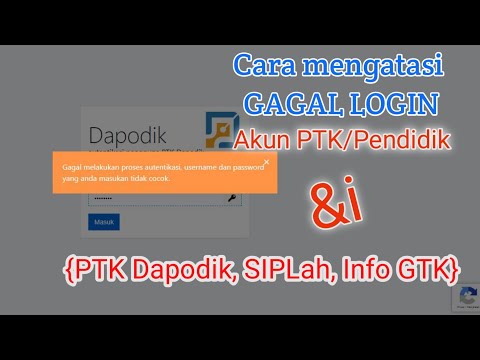 CARA MENGATASI GAGAL LOGIN DI SIPLAH ATAU LUPA PASSWORD || GAGAL LOGIN AKUN PTK