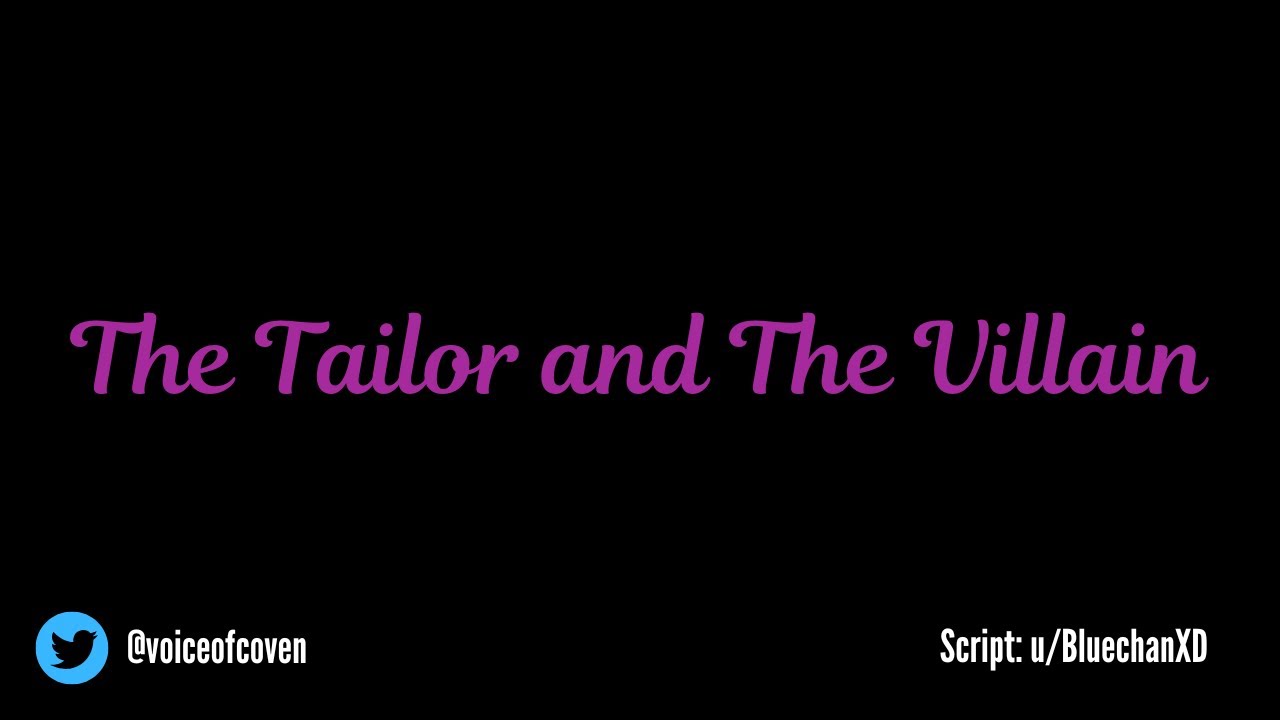 The Tailor and The Villain - [M4M] [ASMR] [Villain] [Drama] [Romance] [Mild Jealousy]