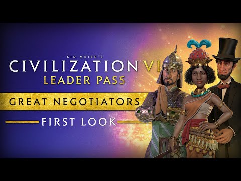 First Look: Great Negotiators | Civilization VI: Leader Pass