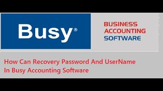 How Can Recover Lost User Name And Password In Busy Accounting  Software screenshot 3