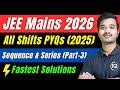 JEE Mains 2026 Maths | JEE Mains 2025 Sequence &amp; Series (Part-3) | Important Maths Short Tricks