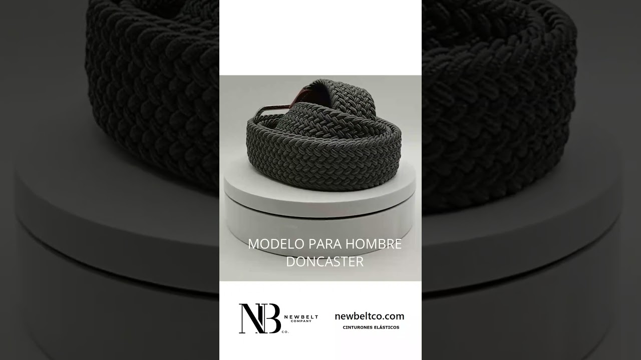 🔴 CINTURONES ELASTICOS DE HOMBRE DONCASTER- NewBelt® Cinturones Trenzados hombre al mejor precio
