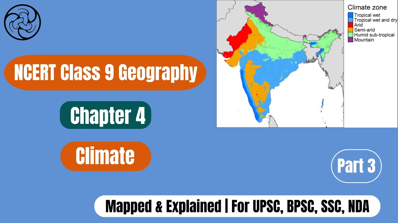 Climate Classification Ncert Climate | Class 9 Geography Chapter 4 | NCERT Full Explanation with ...