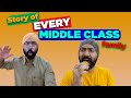 Story of Every MIDDLE CLASS family | Harshdeep Ahuja