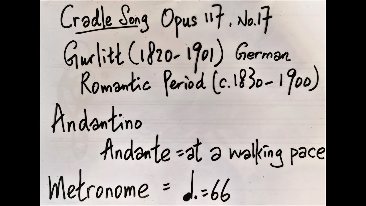 How to Play HKSMF G2 Class 105 Cradle Song, Op. 117, No. 17 by